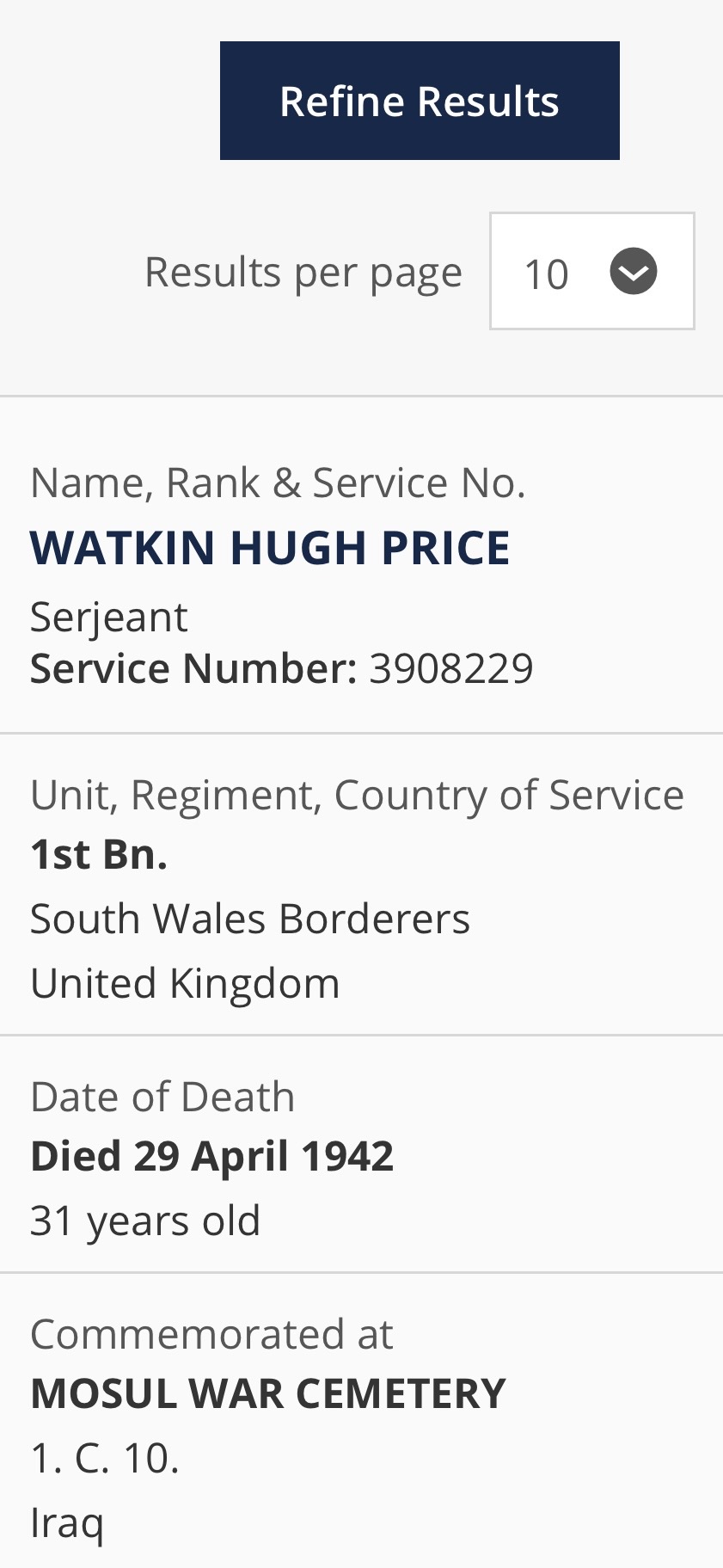 The CWGC casualty record for Serjeant Watkin Hugh Price, service number 3908229, 1st Bn. South Wales Borderers, died 29 April 1942 aged 31, commemorated at Mosul War Cemetery, grave reference 1. C. 10.